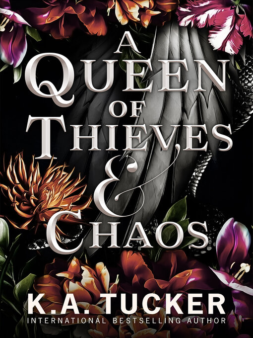 Title details for A Queen of Thieves and Chaos by K.A. Tucker - Wait list